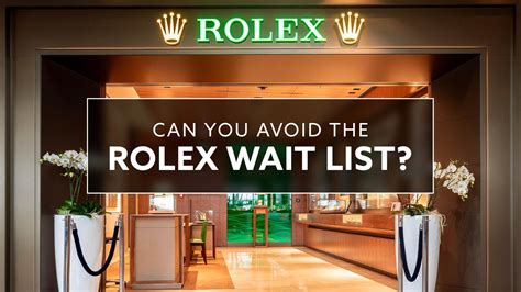 rolex waiting lists|rolex wait times 2024.